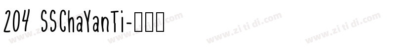 204 SSChaYanTi字体转换